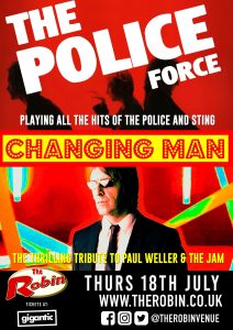 The Police Force + Changing Man
