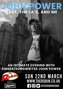 John Power – Cast, The La’s, and Me
