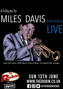 A Tribute to Miles Davis – Kind of Blue Live